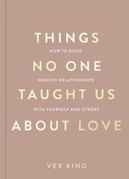 portada Things no one Taught us About Love