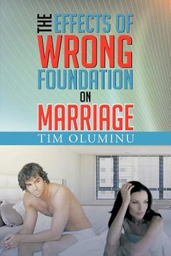 portada the effects of wrong foundation on marriage