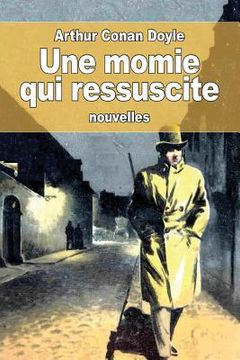 portada Une momie qui ressuscite (in French)