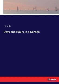 portada Days and Hours in a Garden (en Inglés)