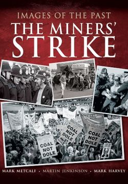 portada The Miners' Strike (en Inglés)