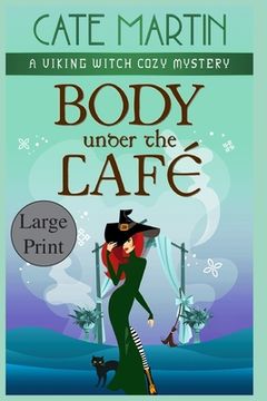 portada Body Under the Café: A Viking Witch Cozy Mystery (in English)