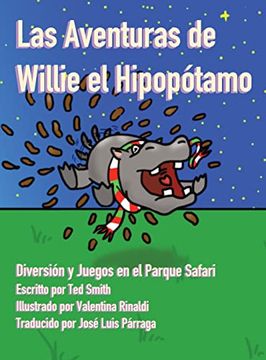 portada Las Aventuras de Willie el Hipopótamo: Diversión y Juegos en el Parque Safari