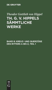portada Kreuz- und Querzã Â¼Ge des Ritters a bis z, Teil 1 (German Edition) [Hardcover ] (en Alemán)
