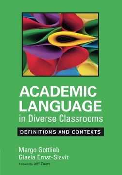 portada Academic Language in Diverse Classrooms: Definitions and Contexts