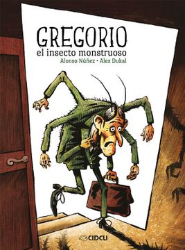 portada Gregorio, el insecto monstruoso