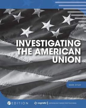 portada Investigating the American Union (in English)