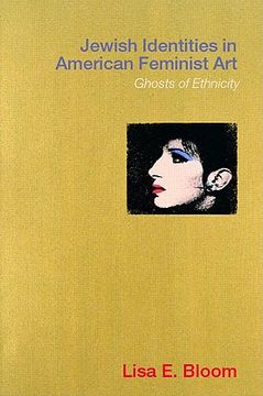 portada jewish identities in american feminist art: ghosts of ethnicity (en Inglés)
