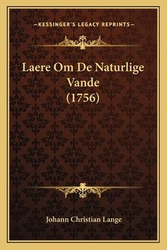 portada Laere Om De Naturlige Vande (1756) (en Alemán)