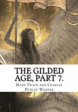 portada The Gilded Age, Part 7 (en Inglés)