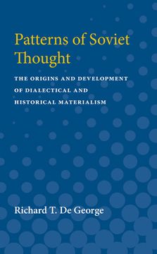 portada Patterns of Soviet Thought: The Origins and Development of Dialectical and Historical Materialism (in English)