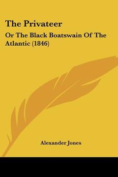 portada the privateer: or the black boatswain of the atlantic (1846)