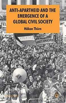 portada Anti-Apartheid and the Emergence of a Global Civil Society (st Antony's Series) (in English)
