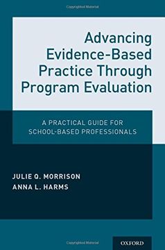 portada Advancing Evidence-Based Practice Through Program Evaluation: A Practical Guide for School-Based Professionals