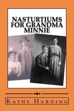 portada nasturtiums for grandma minnie (en Inglés)