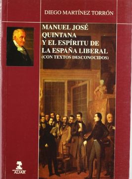 portada manuel josé quintana y el espíritu de la españa liberal (in Spanish)