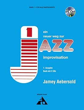 portada Jamey Aebersold - ein Neuer weg zur Jazz Improvisation: Vol. 1. Alle Instrumente