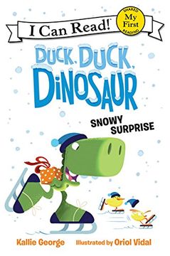 portada Duck, Duck, Dinosaur: Snowy Surprise (my First i can Read) 