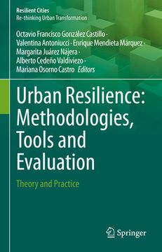 portada Urban Resilience: Methodologies, Tools and Evaluation: Theory and Practice (in English)