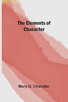 portada The Elements of Character (en Inglés)
