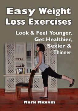 portada easy weight loss exercises (en Inglés)
