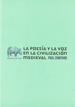 portada Poesia y la voz en la Civilizacio (Lecturas de Teoría Literaria) (in Spanish)