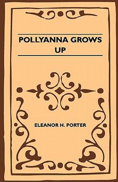 portada pollyanna grows up (en Inglés)