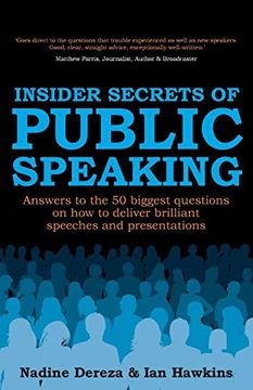 portada Insider Secrets of Public Speaking: Answers to the 50 Biggest Questions on how to Deliver Brilliant Speeches and Presentations (in English)