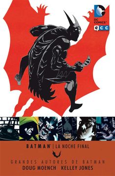 portada Grandes Autores de Batman: Dough Moench y Kelly Jones: La Noche Final