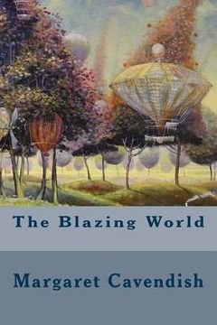 The Blazing World (en Inglés)
