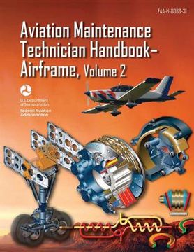 portada Aviation Maintenance Technician Handbook-Airframe - Volume 2 (FAA-H-8083-31)