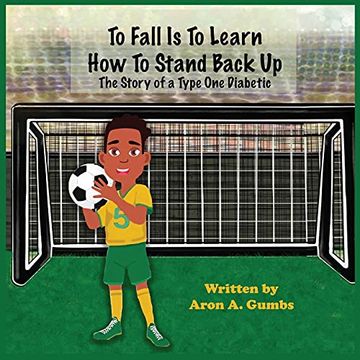 portada To Fall is to Learn how to Stand Back up (en Inglés)