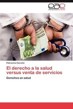 portada el derecho a la salud versus venta de servicios (en Inglés)