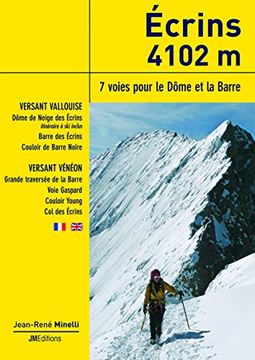 portada Ecrins 4102 m - 7 Voies Pour le Dôme et la Barre (in French)