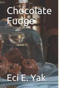 portada Chocolate Fudge (en Inglés)