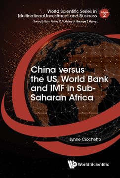 portada China Versus the Us, World Bank and IMF in Sub-Saharan Africa (en Inglés)