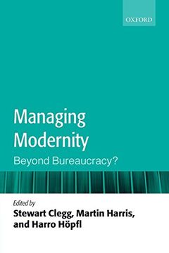 portada Managing Modernity: Beyond Bureaucracy? (en Inglés)