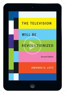 portada The Television Will be Revolutionized, 2nd Edition (en Inglés)