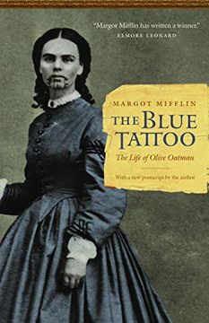 portada The Blue Tattoo: The Life of Olive Oatman (Women in the West) (en Inglés)