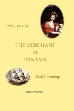 portada plvs vltra: the merchant of panama (in English)