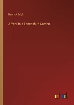 portada A Year in a Lancashire Garden