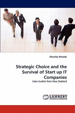portada strategic choice and the survival of start up it companies (en Inglés)