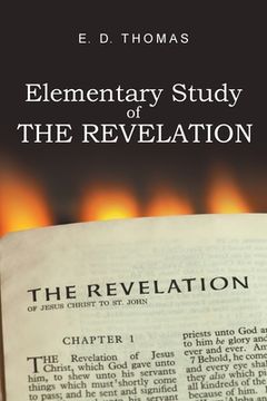 portada Elementary Study of the Revelation (en Inglés)