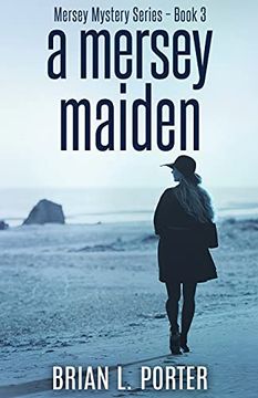 portada A Mersey Maiden (3) (Mersey Murder Mysteries) (en Inglés)