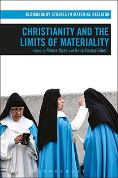portada Christianity and the Limits of Materiality (Bloomsbury Studies in Material Religion) (en Inglés)