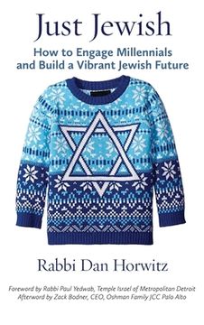 portada Just Jewish: How to Engage Millennials and Build a Vibrant Jewish Future (en Inglés)