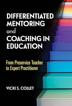 portada Differentiated Mentoring and Coaching in Education: From Preservice Teacher to Expert Practitioner (en Inglés)