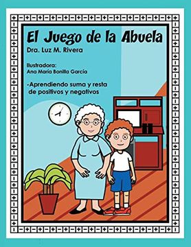 portada El Juego de la Abuela: Aprendiendo Suma y Resta de Positivos y Negativos