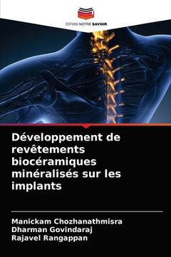 portada Développement de revêtements biocéramiques minéralisés sur les implants (en Francés)