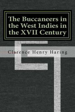 portada The Buccaneers in the West Indies in the XVII Century (en Inglés)